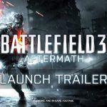 Battlefield 3_ Aftermath Launch Trailer (1)